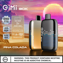 Load image into Gallery viewer, Pina Colada Gimi 30k vape
